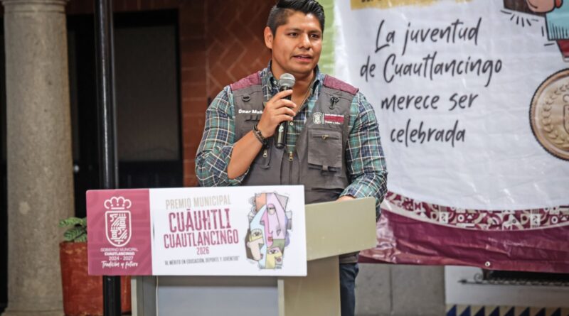 Omar Muñoz reconoce a jóvenes con Premios Cuāuhtli Cuautlancingo 2026
